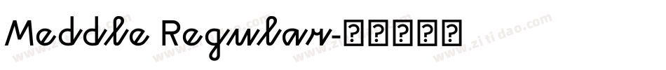 Meddle Regular字体转换